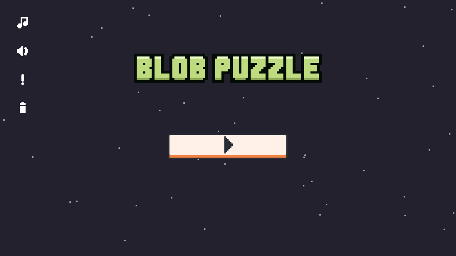 Blob Puzzle Game Welcome Screen Screenshot.